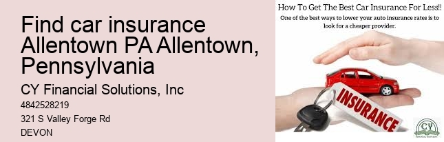 find car insurance Allentown PA Allentown, Pennsylvania